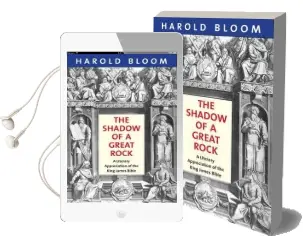 The Shadow of a Great Rock: A Literary Appreciation of the King James Bible Audiobook download free by Prof. Harold Bloom