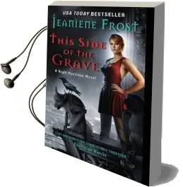 This Side of the Grave: A Night Huntress Novel Audiobook download free by Jeaniene Frost