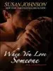 Audiobook When you Love Someone author Susan Johnson