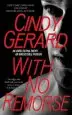 Audiobook With no Remorse author Cindy Gerard