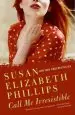 Audiobook Call me Irresistible: A Novel author Susan Elizabeth Phillips