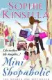 Audiobook Mini Shopaholic: (Shopaholic Book 6) author Sophie Kinsella