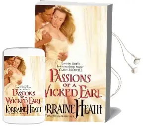 Passions of a Wicked Earl Audiobook download free by Lorraine Heath