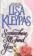 Audiobook Somewhere I'Ll Find you author Lisa Kleypas