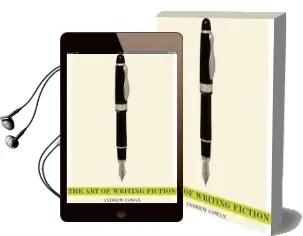 The art of Writing Fiction Audiobook download free by Andrew Cowan