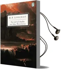'The Call of Cthulhu: And Other Weird Stories Audiobook download free by H. P. Lovecraft