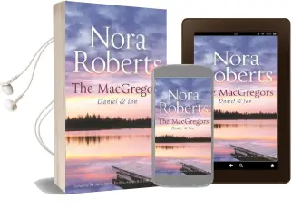 The Macgregors: For now Forever/ in From the Cold: Daniel and ian Audiobook download free by Nora Roberts
