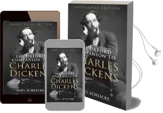 The Oxford Companion to Charles Dickens: Anniversary Edition Audiobook download free by Paul Schlicke