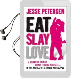 Eat Slay Love Audiobook download free by Jesse Petersen