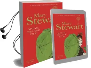 Madam, Will you Talk? Audiobook download free by Mary Stewart