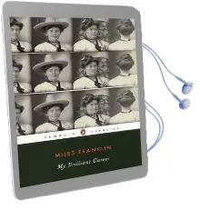 My Brilliant Career Audiobook download free by Franklin Miles