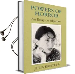 Powers of Horror: An Essay on Abjection Audiobook download free by Julia Kristeva
