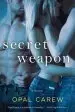 Audiobook Secret Weapon author Opal Carew