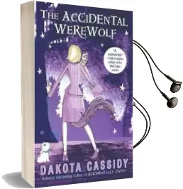 The Accidental Werewolf Audiobook download free by Dakota Cassidy