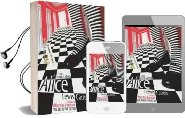 The Annotated Alice: The Definitive Edition: Alice'S Adventures in Wonderland and Through the Looking Glass Audiobook download free by Lewis Carroll