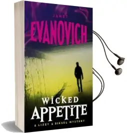 Wicked Appetite (Wicked Series, Book 1) Audiobook download free by Janet Evanovich