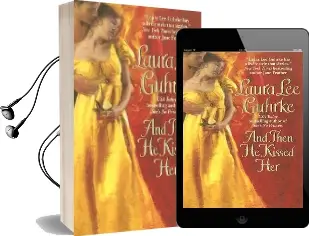 And Then he Kissed her Audiobook download free by Laura Lee Guhrke