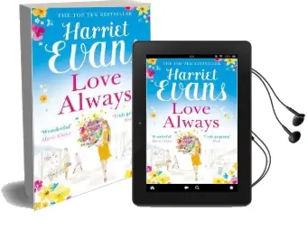 Love Always: A Sweeping Summer Read Full of Dark Family Secrets From the Sunday Times Bestselling Author Audiobook download free by Harriet Evans