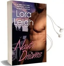 Nauti Dreams Audiobook download free by Lora Leigh