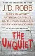 Audiobook The Unquiet author J D Robb