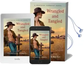 Wrangled and Tangled Audiobook download free by Lorelei James