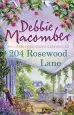 Audiobook 204 Rosewood Lane author Debbie Macomber