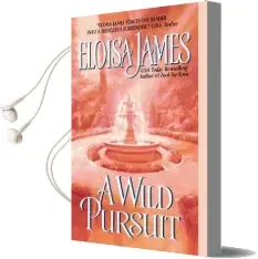 A Wild Pursuit Audiobook download free by Eloisa James