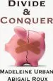 Audiobook Divide & Conquer author Madeleine Urban