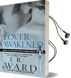 Lover Awakened: A Novel of the Black Dagger Brotherhood Audiobook download free by J. R. Ward