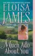 Audiobook Much ado About you author Eloisa James