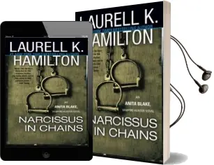 Narcissus in Chains: An Anita Blake, Vampire Hunter Novel Audiobook download free by Laurell K Hamilton