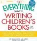 Audiobook The Everything Guide to Writing Children'S Books: How to Write, Publish, and Promote Books for Children of all Ages! author Luke Wallin