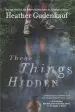 Audiobook These Things Hidden author Heather Gudenkauf