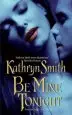 Audiobook Be Mine Tonight author Kathryn Smith