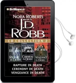 J.D. Robb cd Collection 2: Rapture in Death / Ceremony in Death / Vengeance in Death Audiobook download free by Susan Ericksen