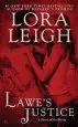 Audiobook Lawe'S Justice: A Novel of the Breeds author Lora Leigh