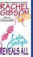 Audiobook Lola Carlyle Reveals all author Rachel Gibson
