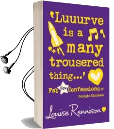 `Luuurve is a Many Trousered Thing...' Audiobook download free by Louise Rennison