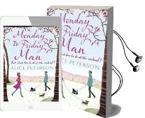Monday to Friday man Audiobook download free by Alice Peterson