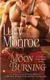 Audiobook Moon Burning: A Children of the Moon Novel author Lucy Monroe