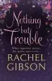 Audiobook Nothing but Trouble author Rachel Gibson