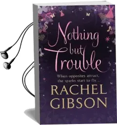 Nothing but Trouble Audiobook download free by Rachel Gibson