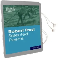 Oxford Student Texts: Robert Frost: Selected Poems Audiobook download free by Robert Frost