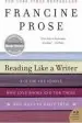Audiobook Reading Like a Writer: A Guide for People who Loves Books and for Those who Want to Write Them author Francine Prose