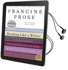 Reading Like a Writer: A Guide for People who Loves Books and for Those who Want to Write Them Audiobook download free by Francine Prose