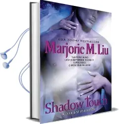 Shadow Touch: A Dirk & Steele Novel Audiobook download free by Marjorie M. Liu