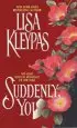 Audiobook Suddenly you author Lisa Kleypas