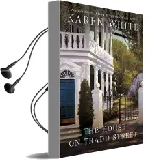 The House on Tradd Street: Tradd Street #1 Audiobook download free by Karen White