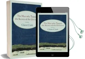 The man who Tapped the Secrets of the Universe Audiobook download free by Glenn Clark