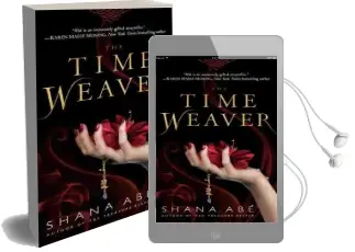 The Time Weaver Audiobook download free by Shana Abe